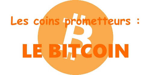 Les coins prometteurs Bitcoin